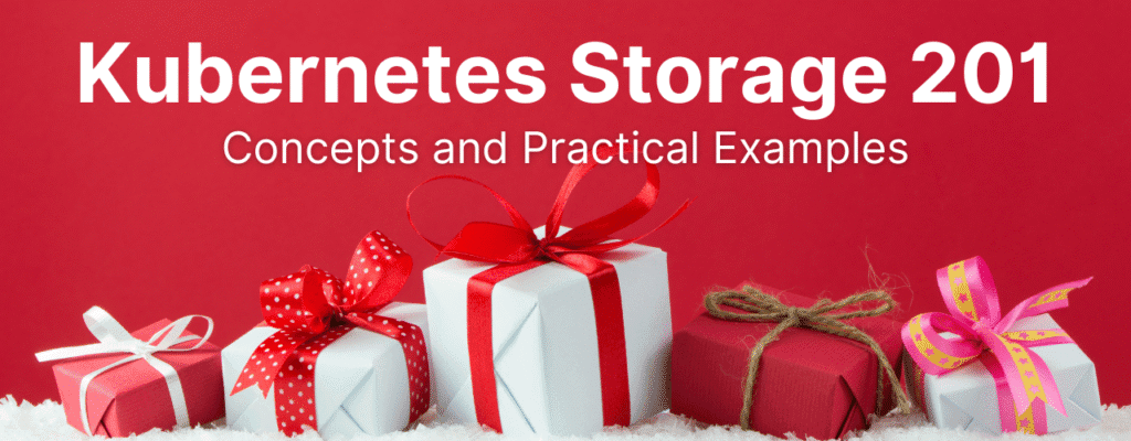 kubernetes storage 201